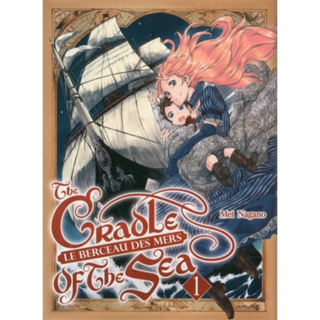THE CRADLE OF THE SEA (UMI NO CRADLE) volume 1 de Mei NAGANO