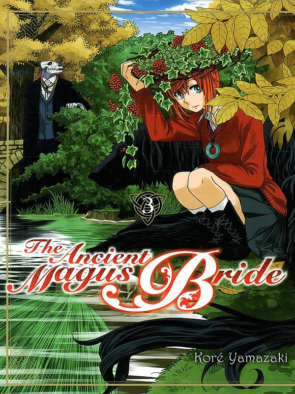 THE ANCIENT MAGUS BRIDE volume 3 de Kore YAMAZAKI, Komikku éditions