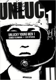 Unlucky Young Men de Kamui Fujiwara (dessin) et Eiji Otsuka (scénario) chez Latitudes.