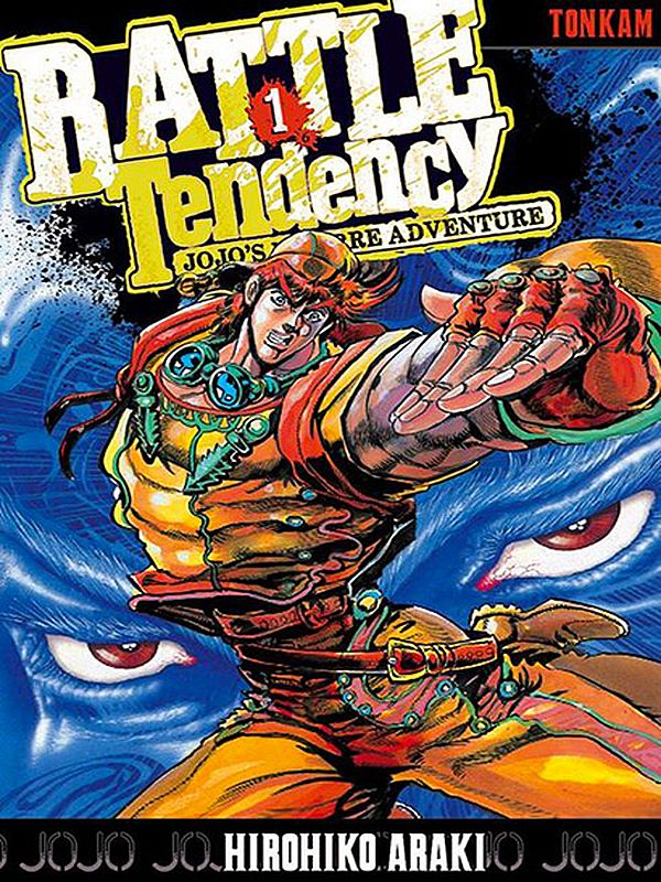 BATTLE TENDENCY volume 1 de Hirohiko ARAKI, Éditions Tonkam Shônen Manga