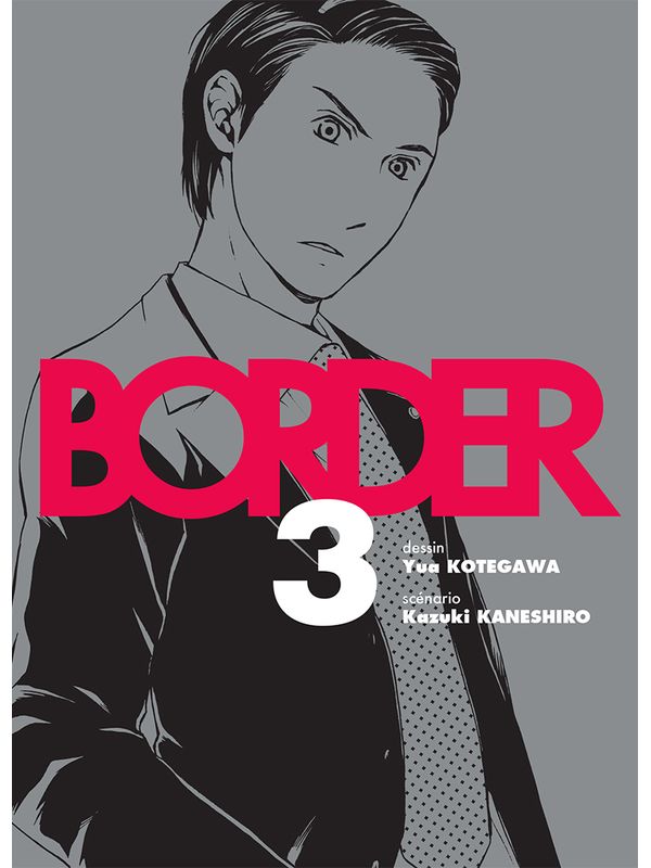 BORDER volume 3 de Yua KOTEGAWA et Kazuki KANASHIRO