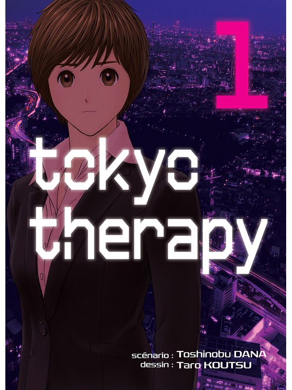 TOKYO THERAPY volume 1 de Taro KOUTSU et Toshinobu DANA