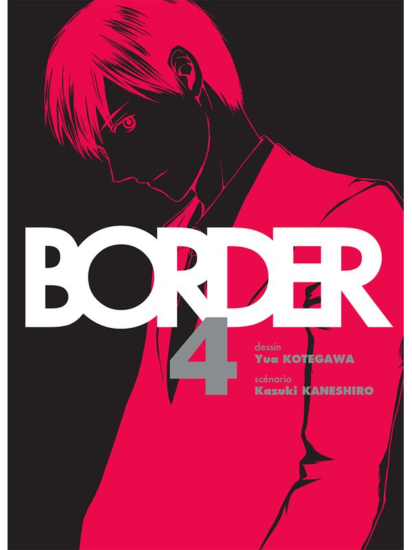 BORDER volume 4 de Yua KOTEGAWA et Kazuki KANESHIRO