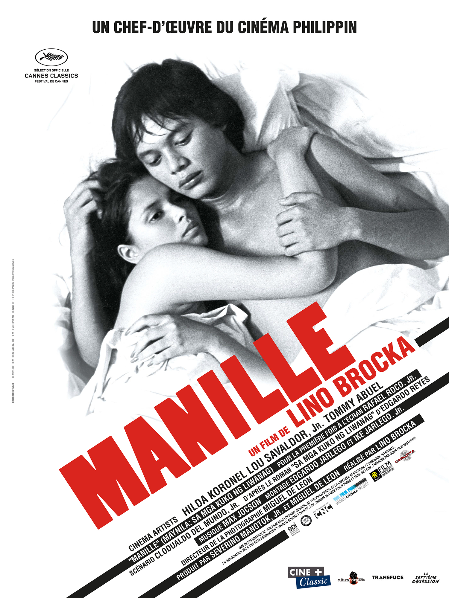 Manille, réalisé en 1975 par le cinéaste philippin Lino Brocka, ressort en salles en version restaurée.
