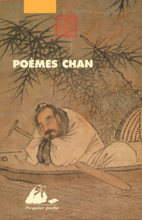 Poèmes Chan édités chez Picquier Poche