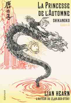 Shikanoko (livres 1 et 2) de Lian Hearn, le prequel du Clan des Otori sort chez Gallimard.