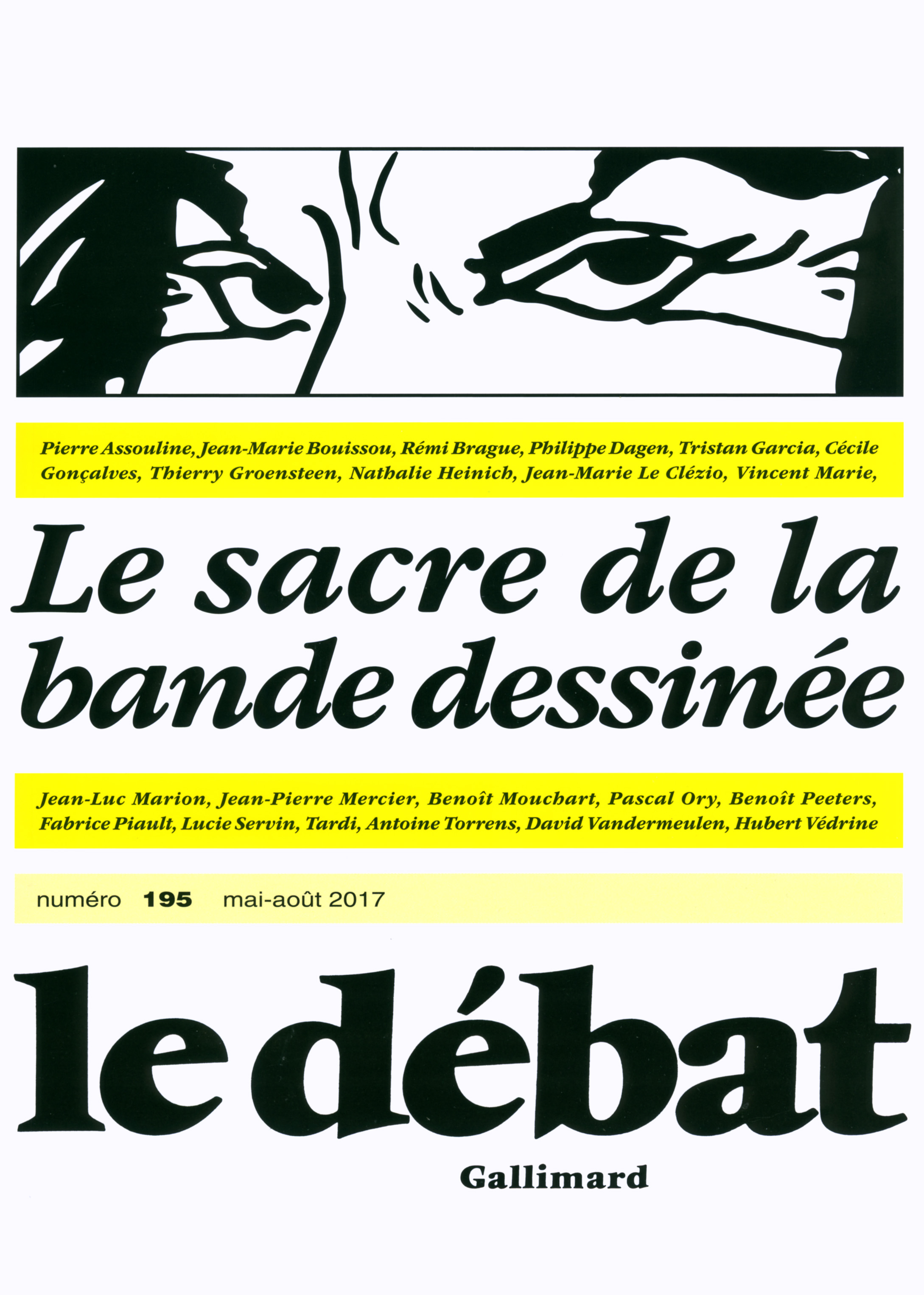 La revue « Le Débat » sort un numéro spécial sur « Le sacre de la bande dessinée ».