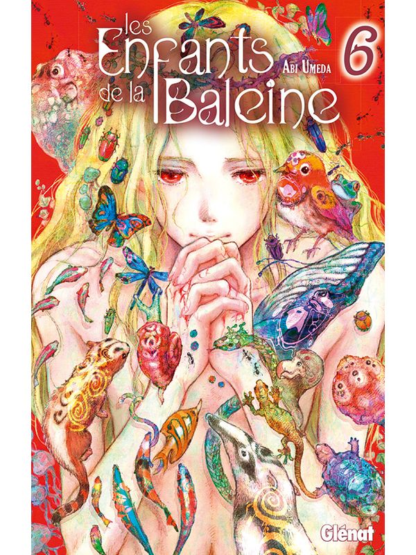 LES ENFANTS DE LA BALEINE (Kujira no Kora wa Sajou ni Utau) volume 6 d’Abi UMEDA