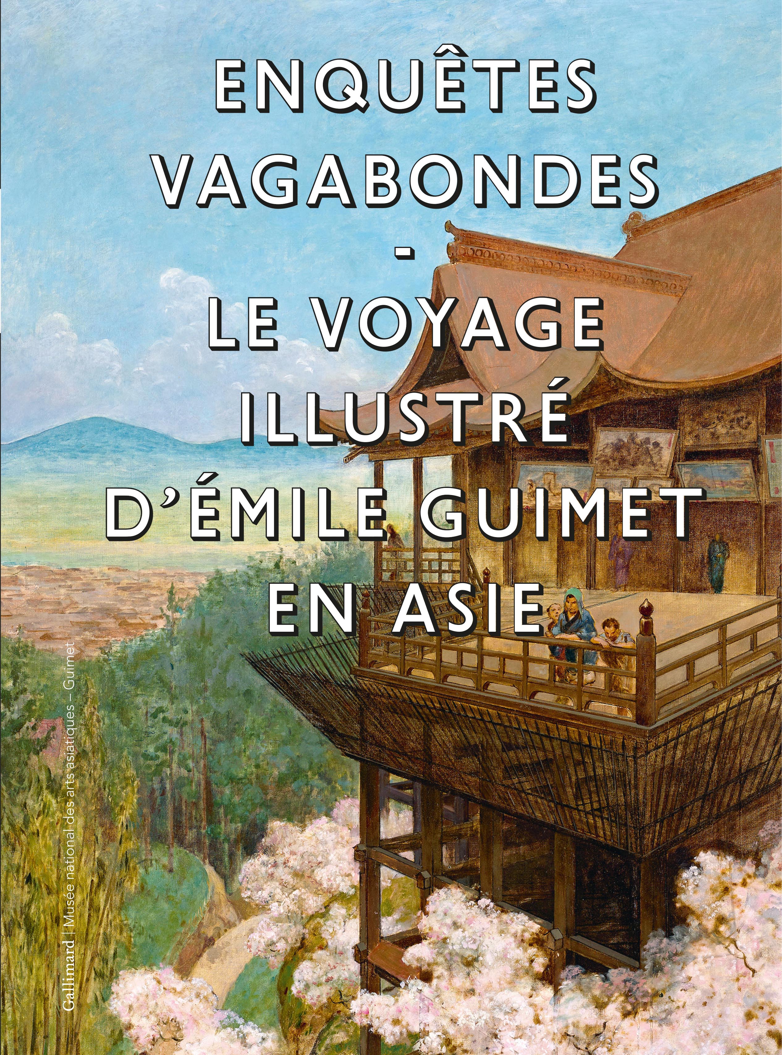 Enquêtes vagabondes – Le voyage illustré d’Emile Guimet en Asie paraît chez Gallimard.