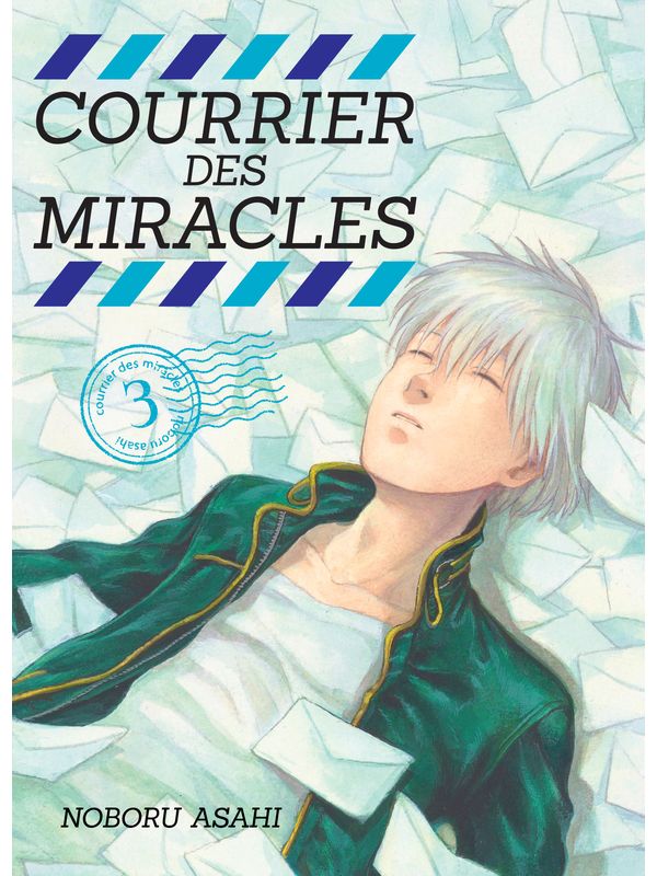 COURRIER DES MIRACLES (KUUSOU YUUBINKYOKU) volume 3 de Noboru ASAHI