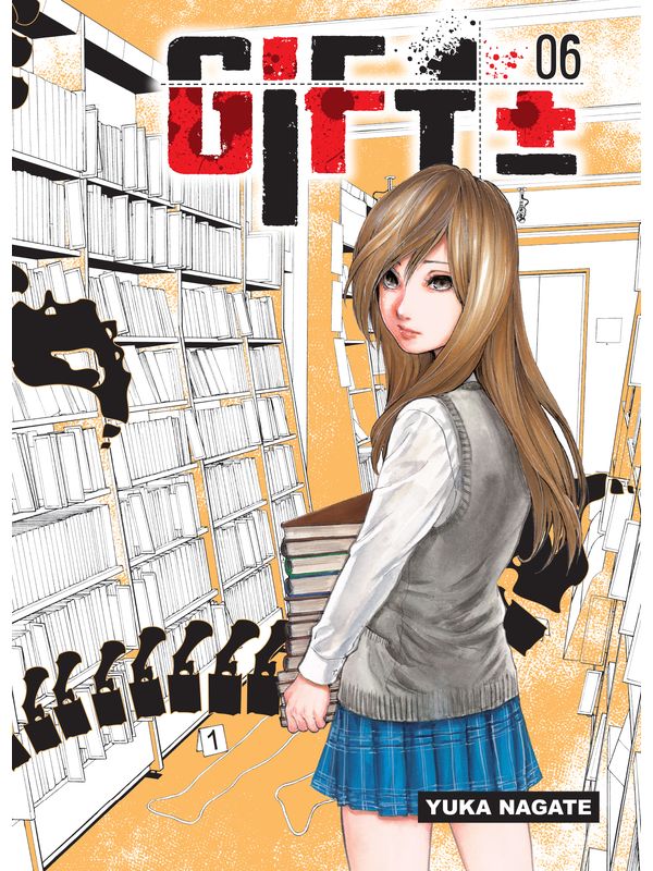 GIFT ± (GIFT PLUS MINUS) volume 6 de Yuka NAGATE
