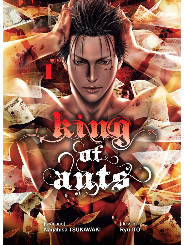 KING OF ANTS (ARI NO OU) volume 1 de Nagahisa TSUKAWAKI et Ryo ITOU