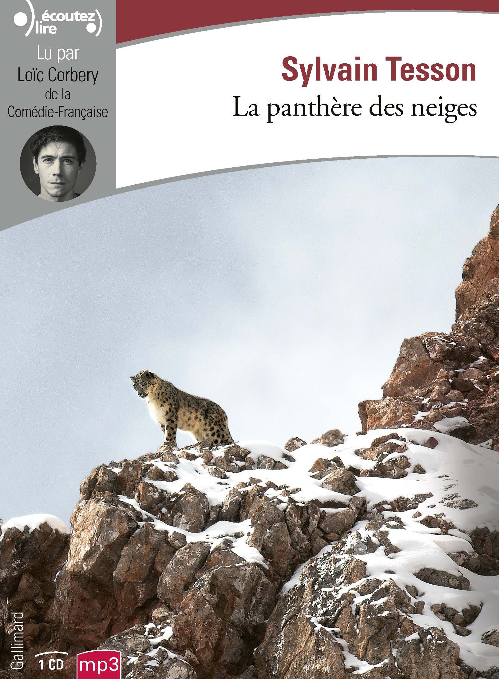 La panthère des neiges de Sylvain Tesson sort en livre lu chez Gallimard.