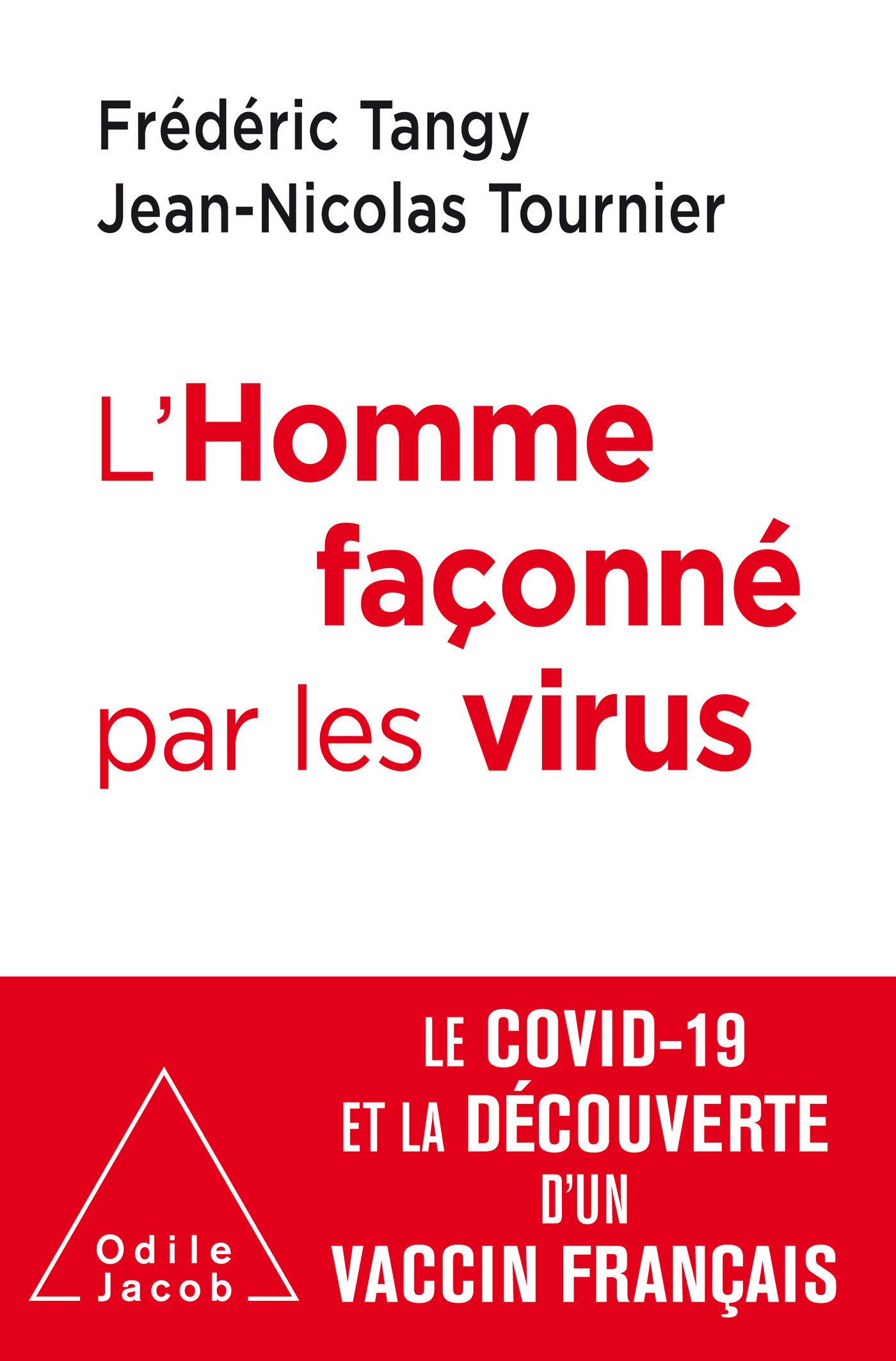 L’Homme façonné par les virus de Frédéric Tangy et Jean-Nicolas Tournier