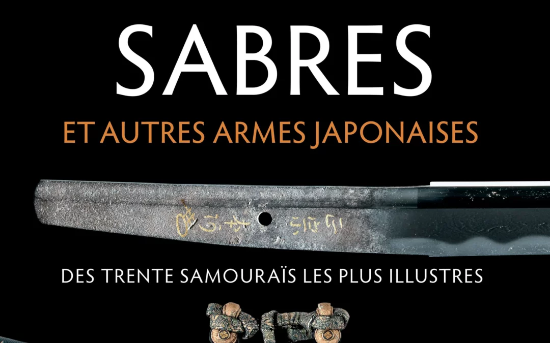 Sabres et autres armes japonaises de Paul Martin paraît aux éditions nuinui.