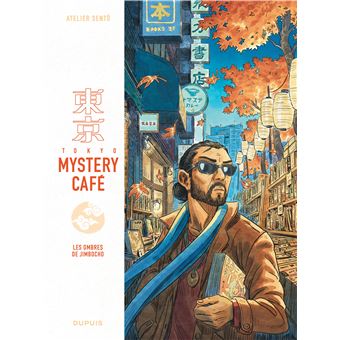 Le tome 2 de Tokyo Mystery Café de l’Atelier Sentô paraît demain chez Dupuis.