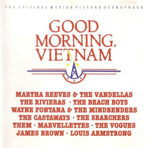 Good Morning, Vietnam - The Original Motion Picture Soundtrack