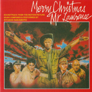 Ryuichi Sakamoto – Merry Christmas Mr. Lawrence