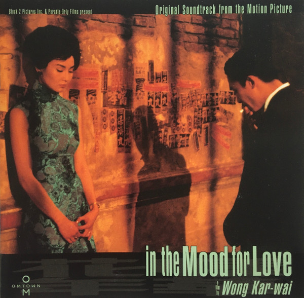 In The Mood For Love (Original Soundtrack From The Motion Picture)