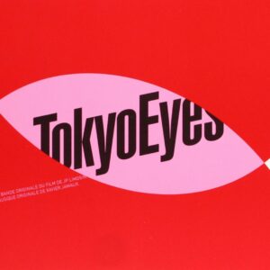 Xavier Jamaux – Tokyo Eyes (Bande Originale Du Film)
