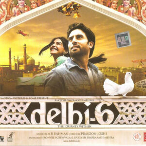 A.R. Rahman – Delhi-6