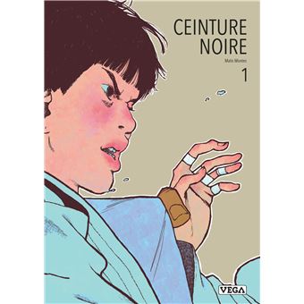 Ceinture noire T.1 de Matis Montes paraît chez Vega-Dupuis.