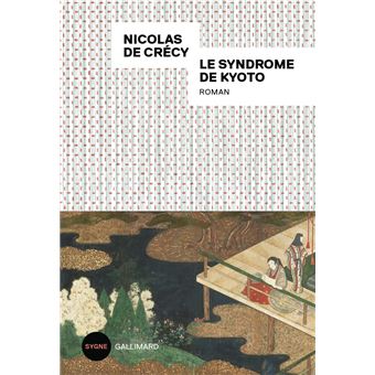 Le syndrome de Kyoto de Nicolas de Crécy paraît chez Gallimard.