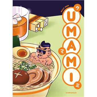 Umami de Willy Ohm paraît chez Dargaud.